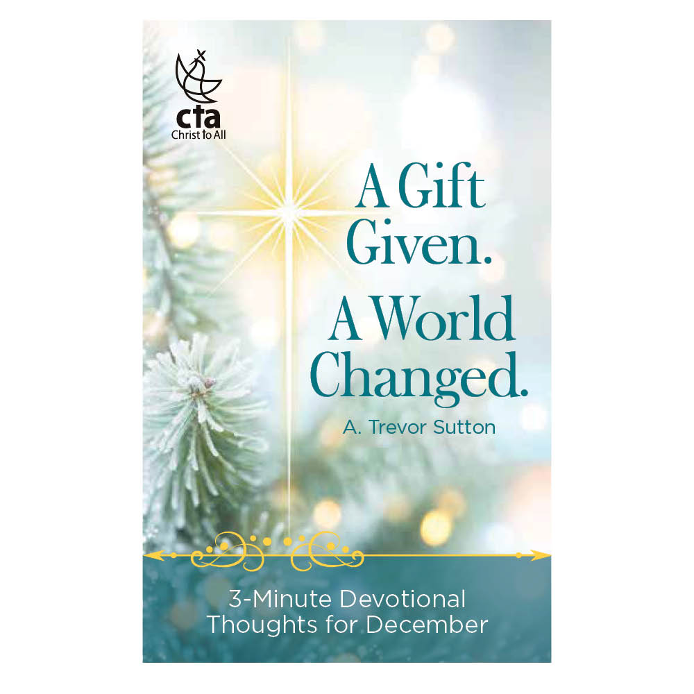 Devotions for December Book - A Gift Given. A World Changed.
