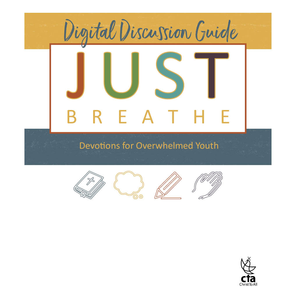 Just Breathe digital discussion guide for Youth Ministries