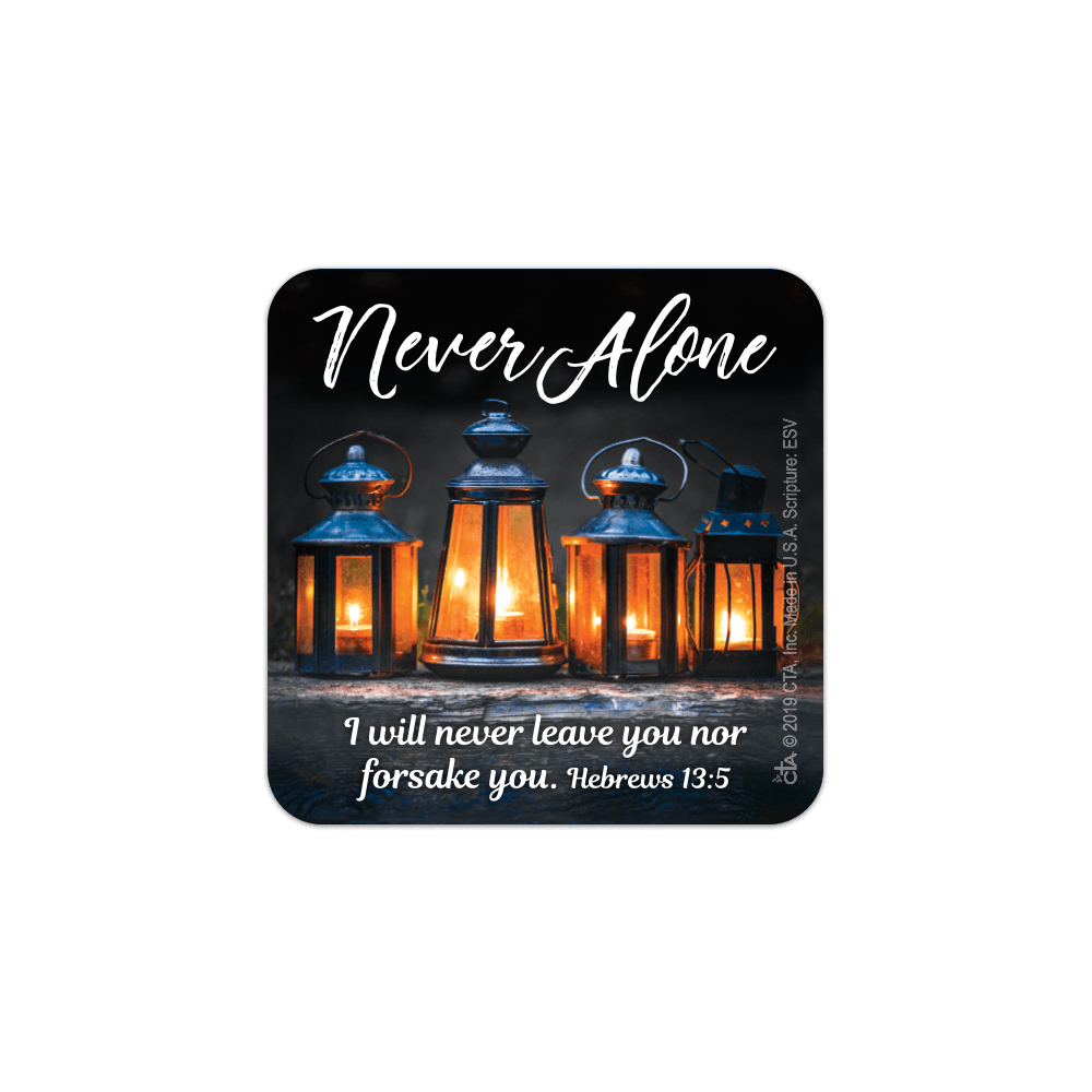 Never Alone, Words of Encouragement Magnet