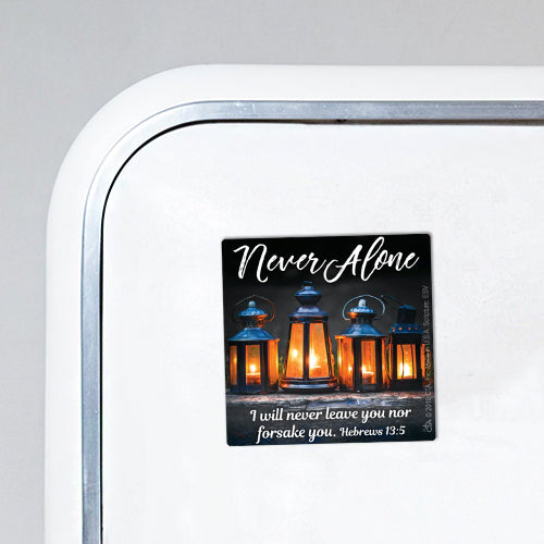 Never Alone, Words of Encouragement Magnet