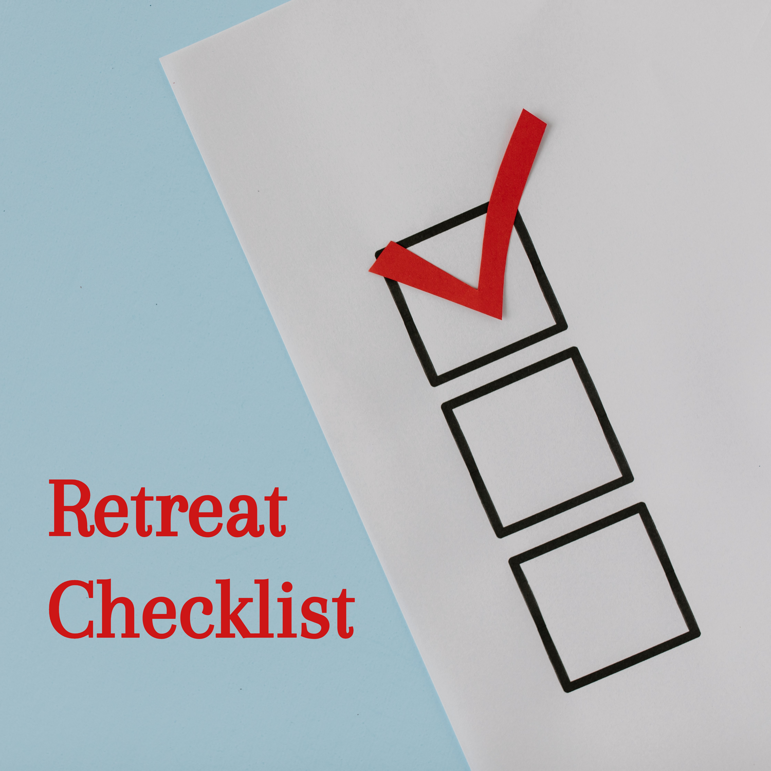 Retreat Planning Checklist