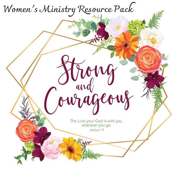 Women's Ministry Resource Pack - Strong & Courageous