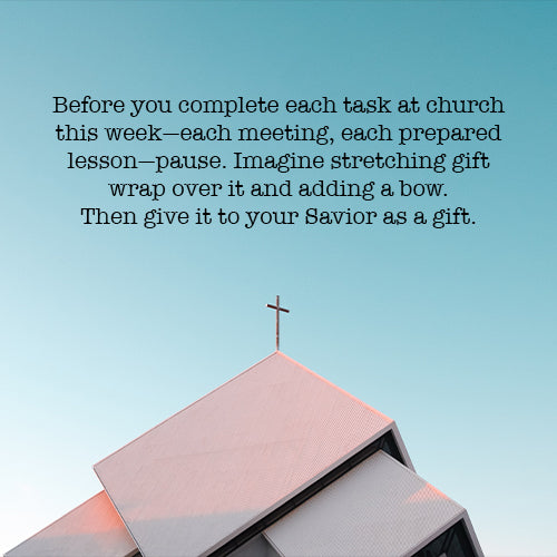 Your Service Is a Gift