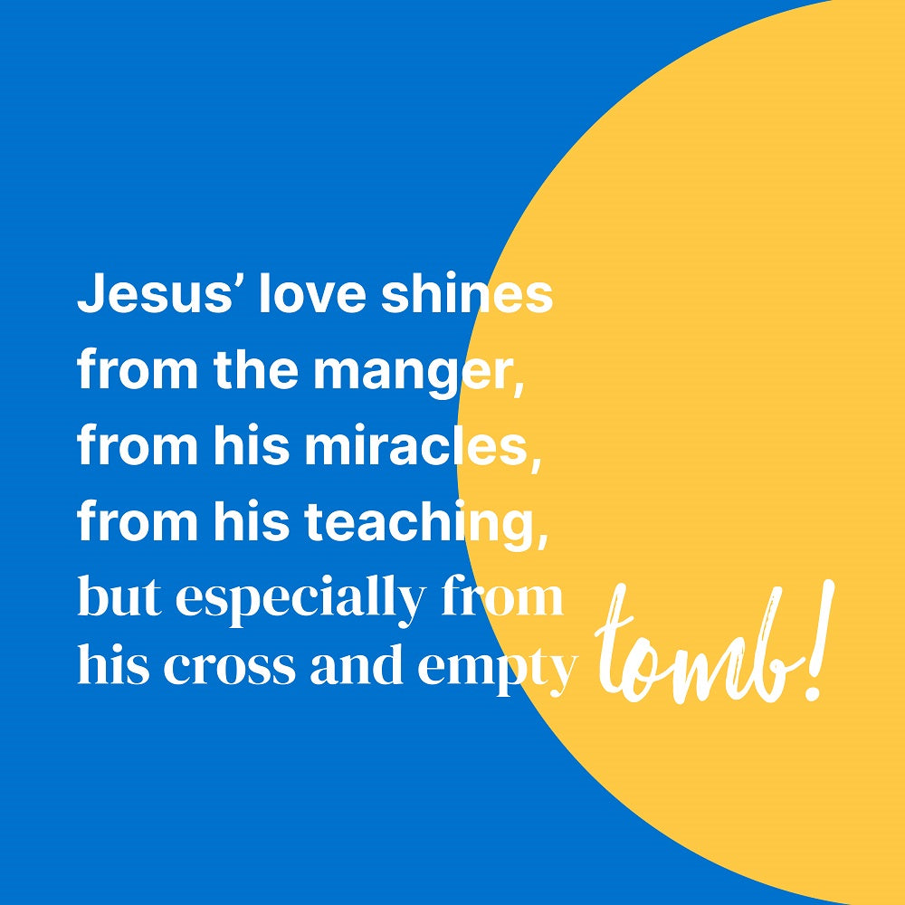 Jesus' Love Shines