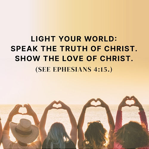Speak the Truth of Christ