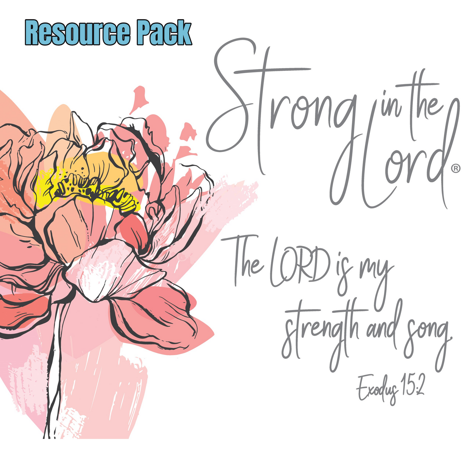 Strong in the Lord free resource pack with customizable downloadables