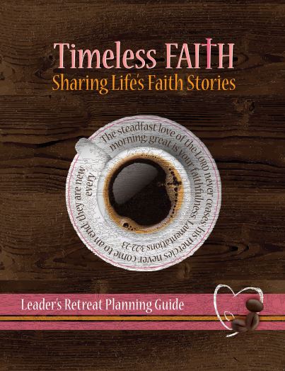 Timeless Faith Digital Leader's Retreat Planning Guide
