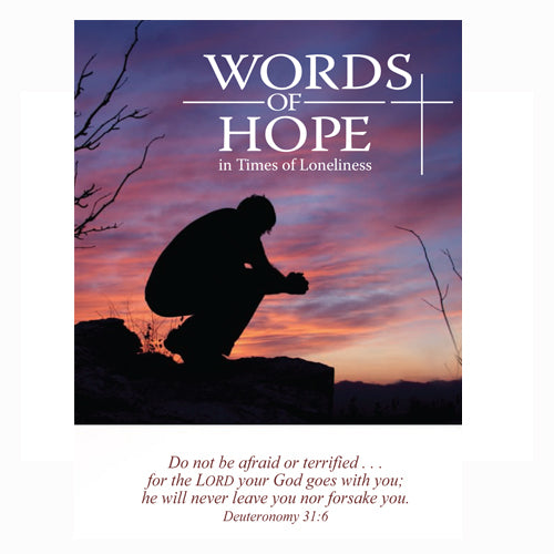 Words of Hope in Times of Loneliness