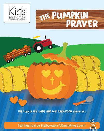 Pumpkin Prayer Free Fall Festival or Halloween Alternative Event Outline