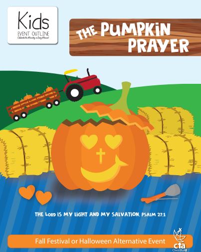 Fall Festival Event - The Pumpkin Prayer